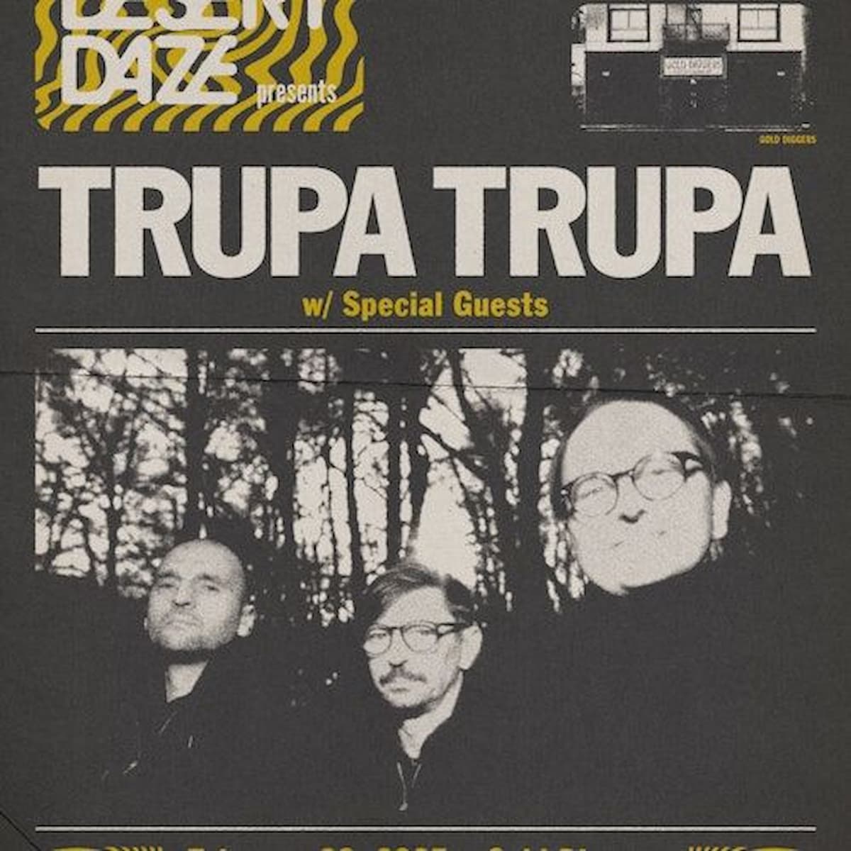 Trupa Trupa + Special Guests