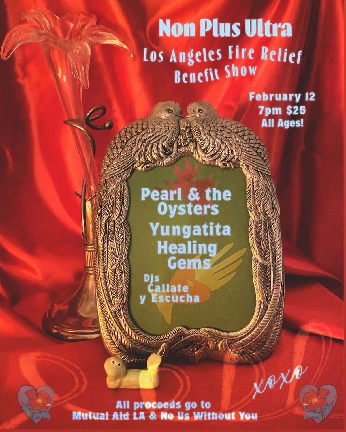 Pearl & The Oysters / Yungatita / Healing Gems / DJ Callate y Escucha