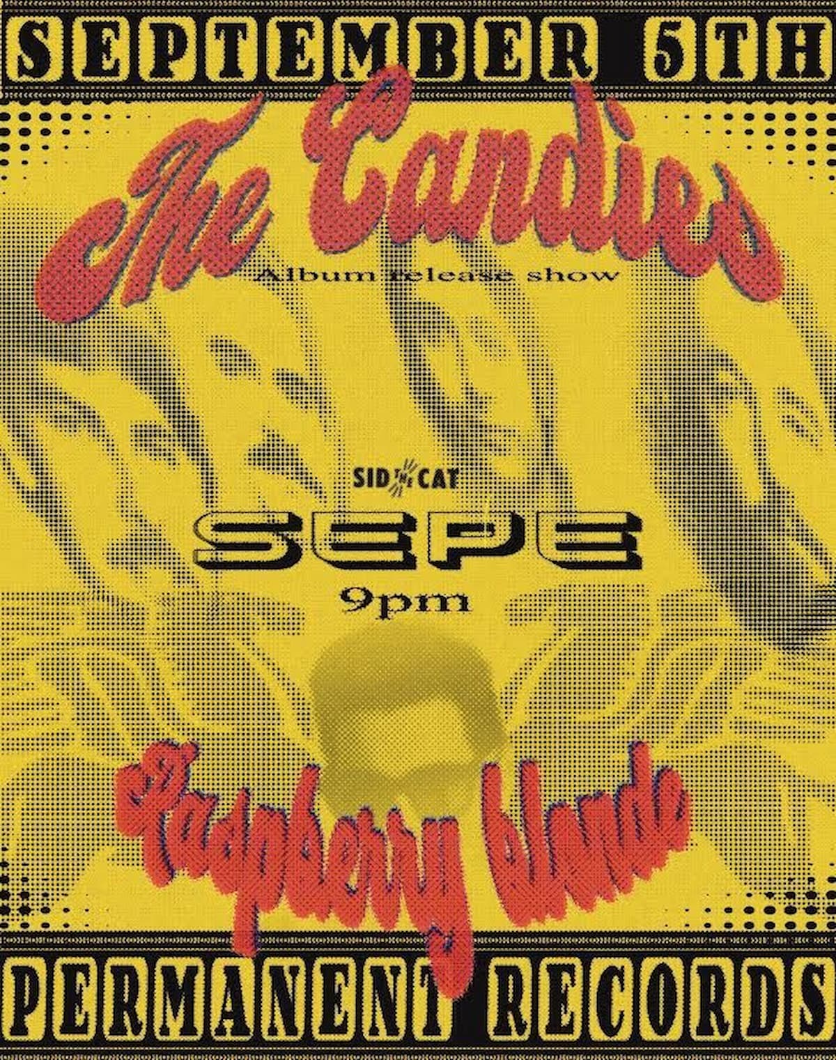 The Candies / Raspberry Blonde / Sepe