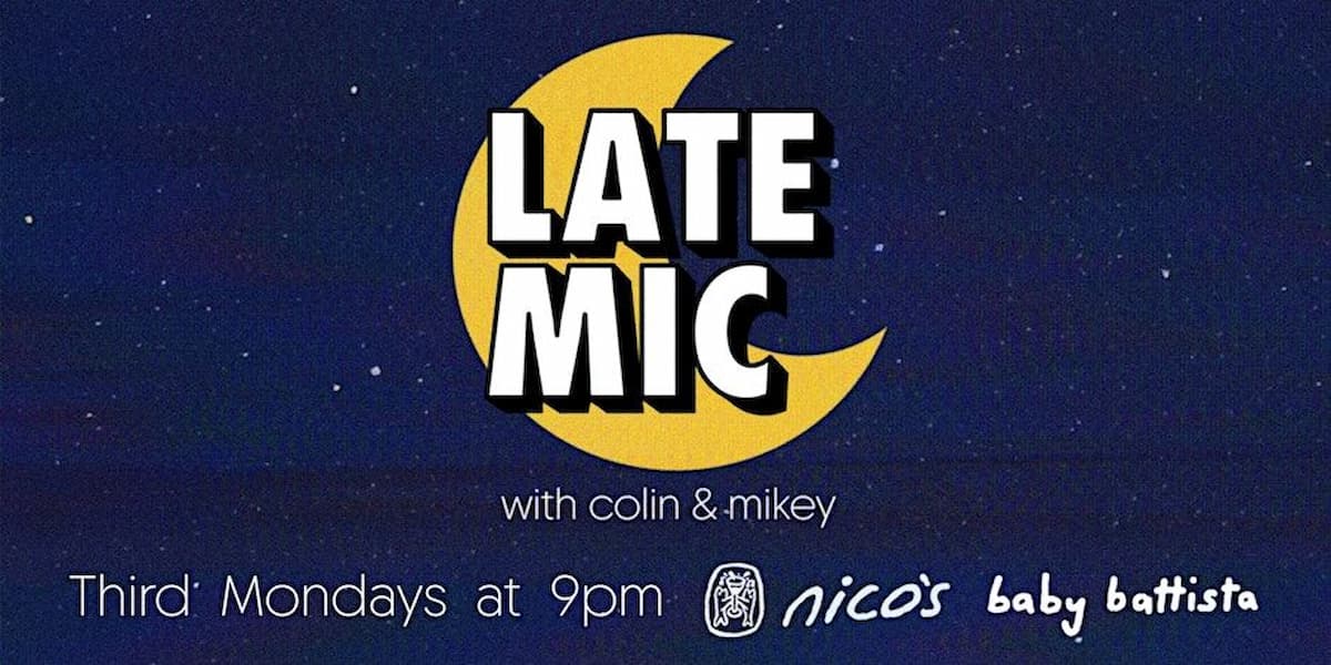 Late Mic: Talk Show + Open Mic