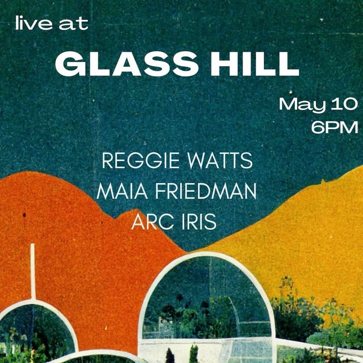 Reggie Watts / Maia Friedman / Arc Iris