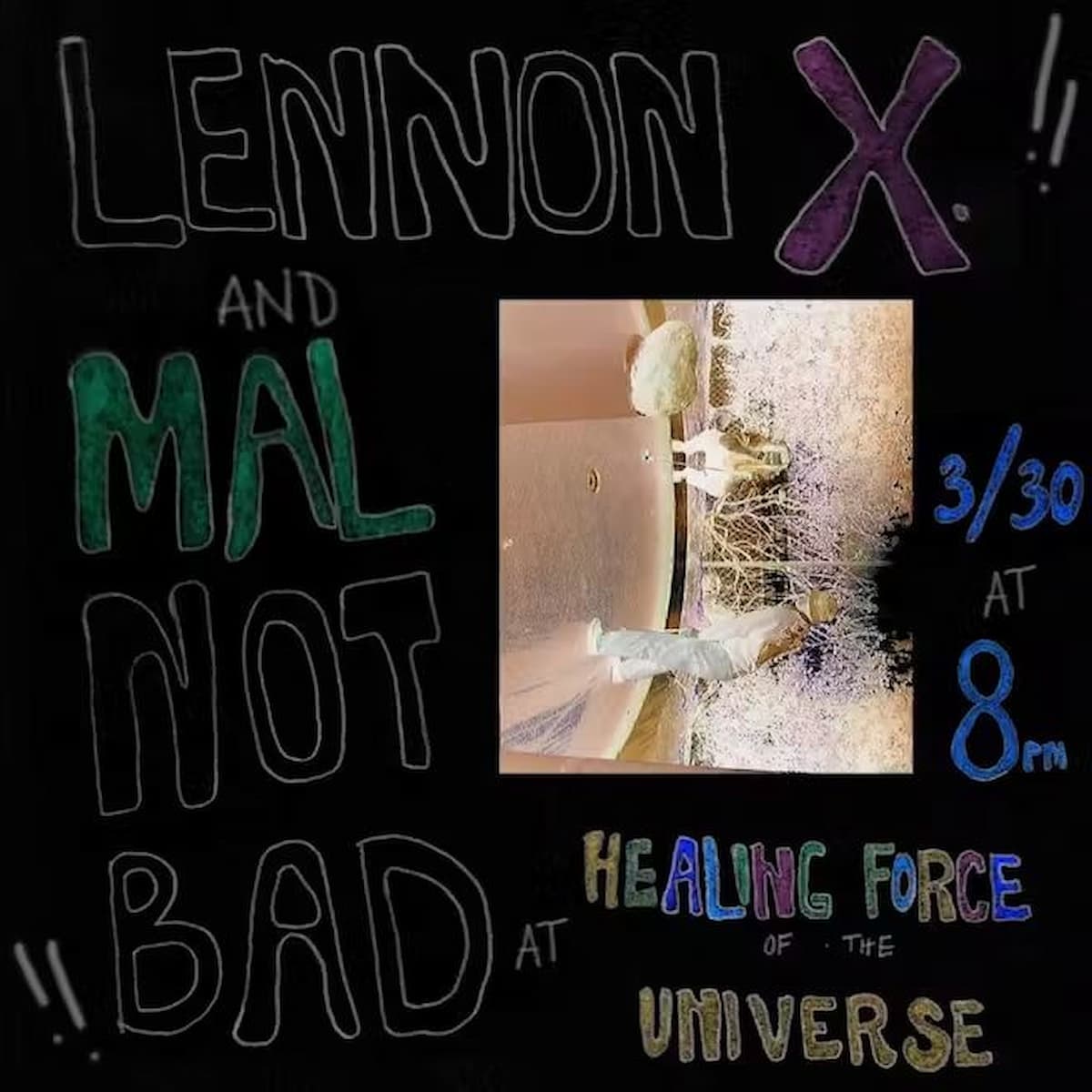Lennon X / Mal Not Bad