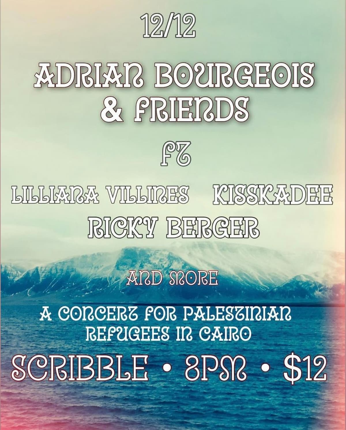 Adrian Bourgeois / Lilliana Villines / Kisskadee / Ricky Berger + More!