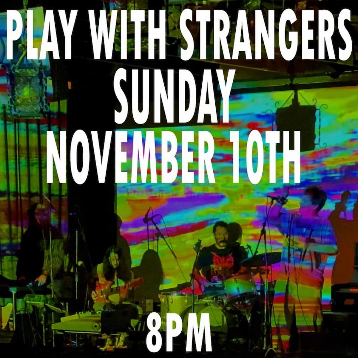 Play With Strangers: Experimental Open Mic Music Jam