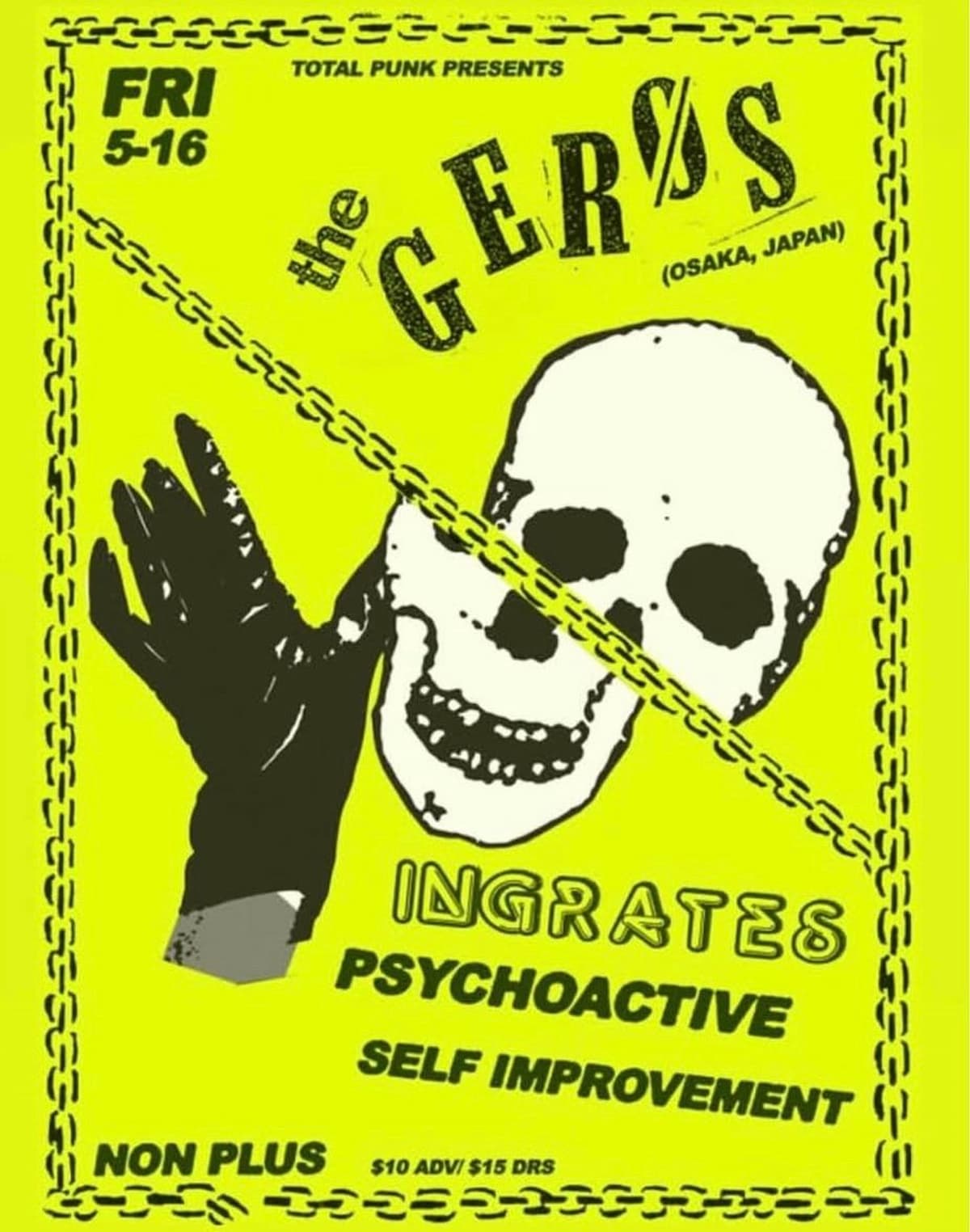 The Geros / Ingrates / Psychoactive / Self Improvement