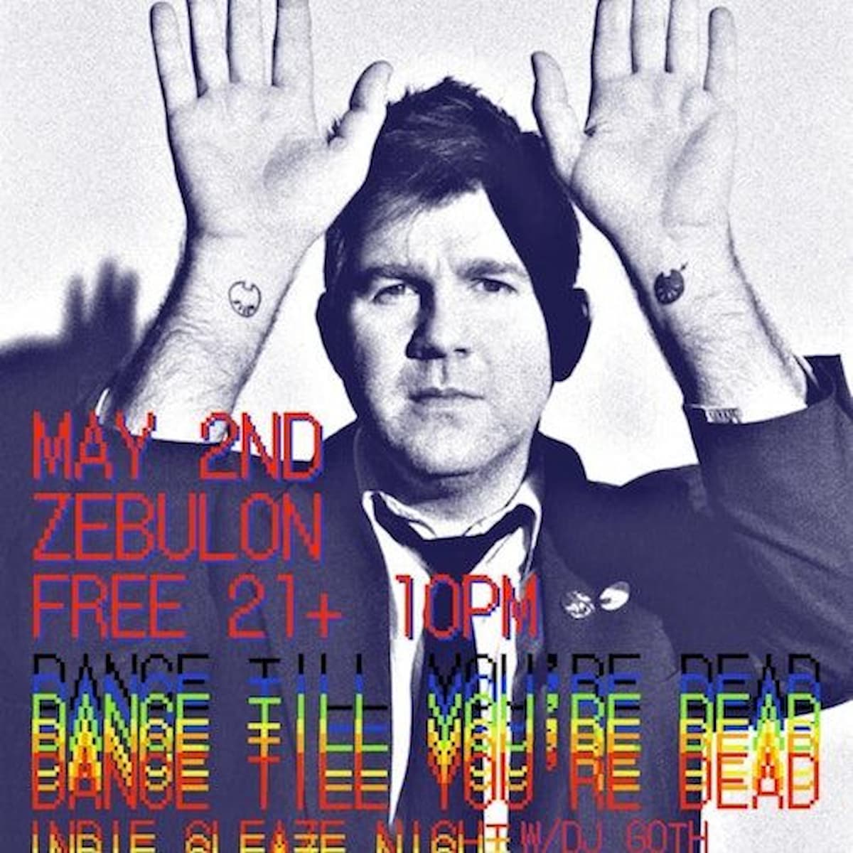 Dance Till You're Dead - the Indie Sleaze Dance Party