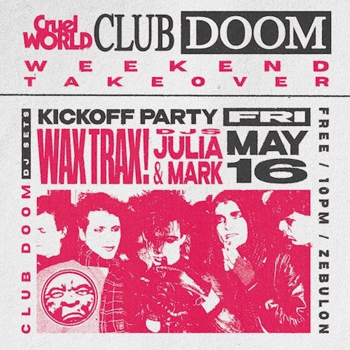 Club Doom with Wax Trax