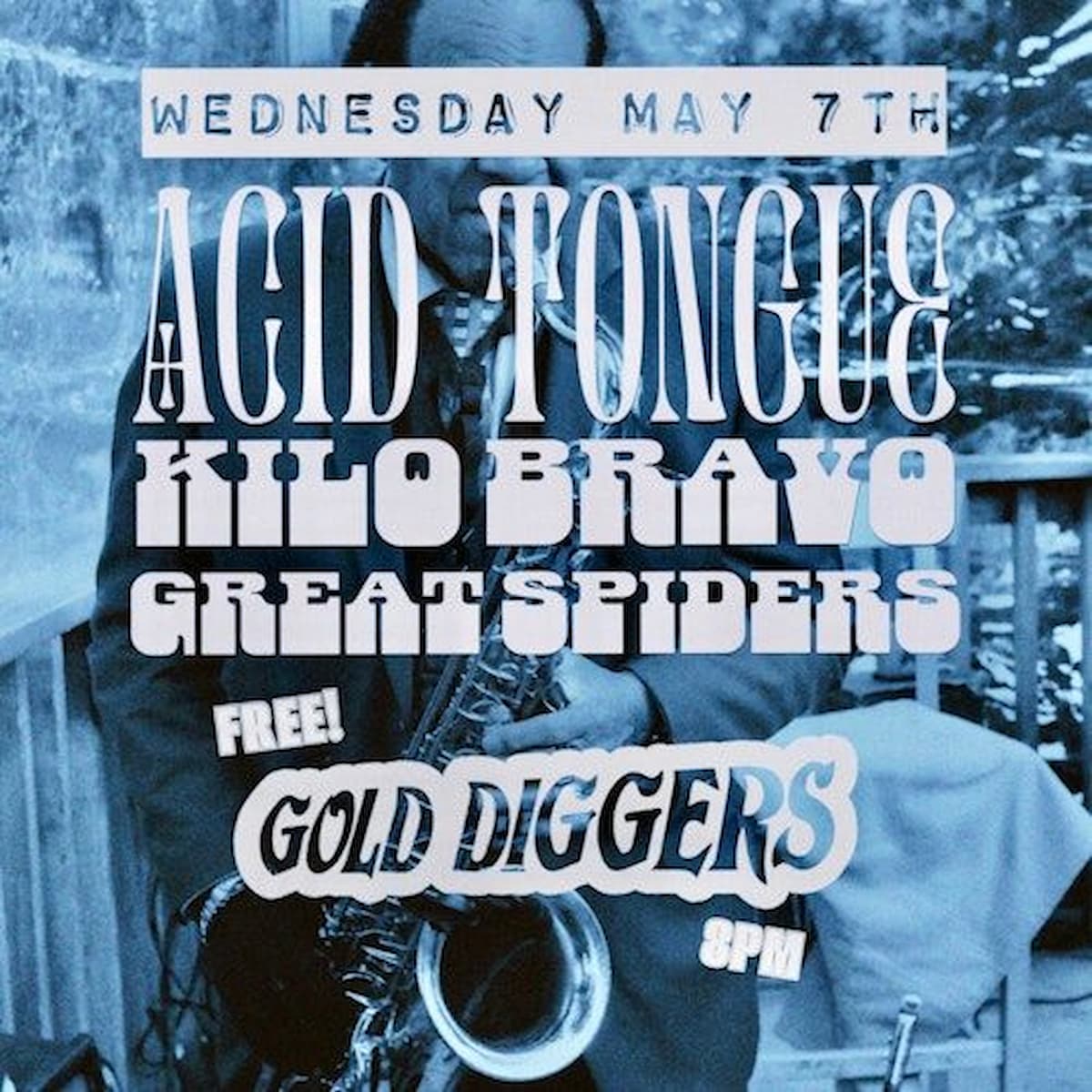 Acid Tongue / Kilo Bravo / Great Spiders