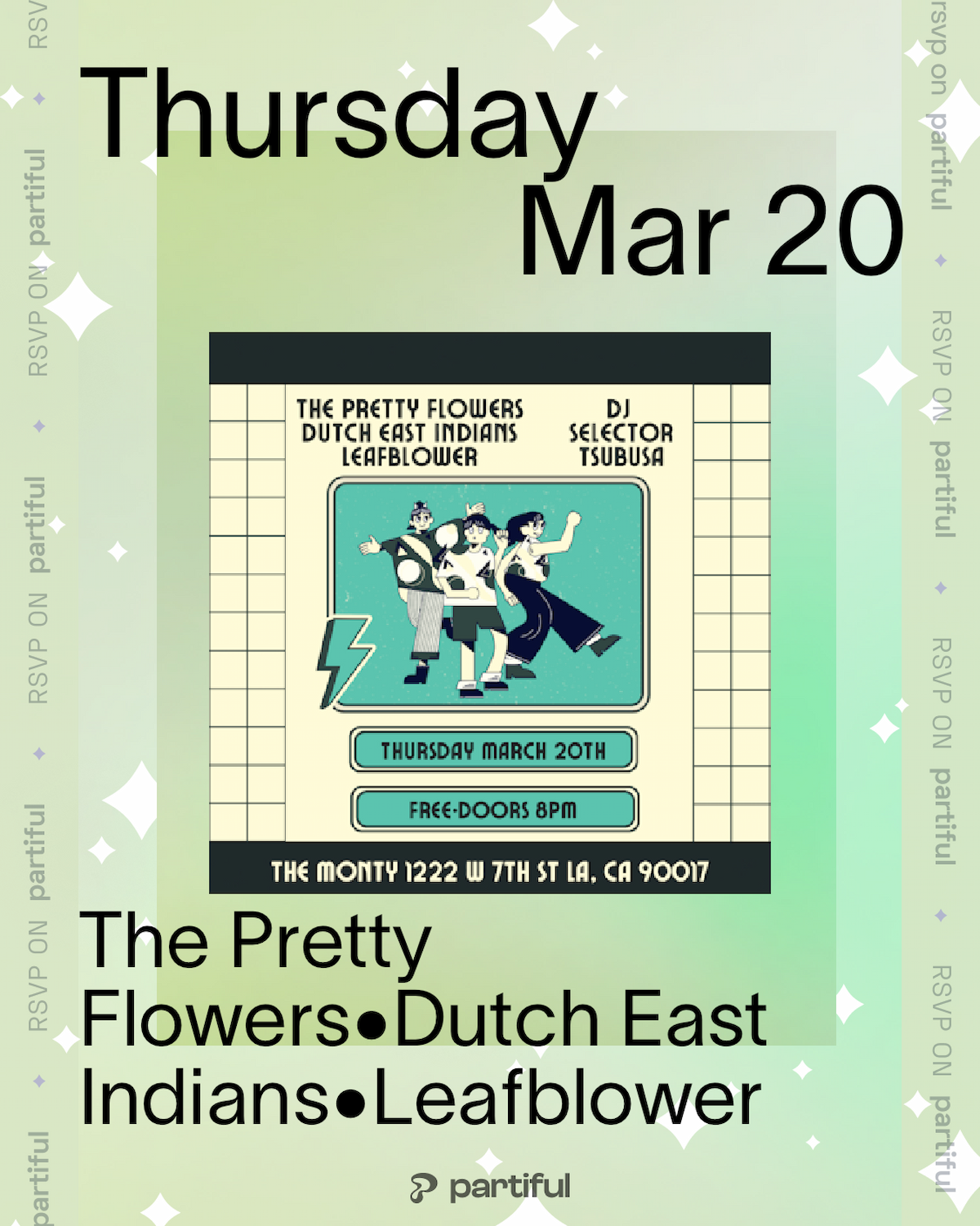 The Pretty Flowers / Dutch East Indians / Leafblower