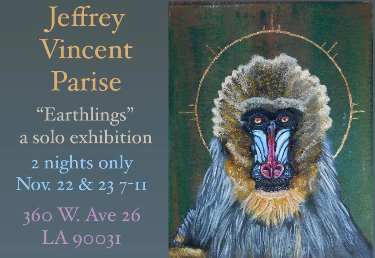 Jeffrey Vincent Parise "Earthlings" a Solo Exhibition (Night 1)