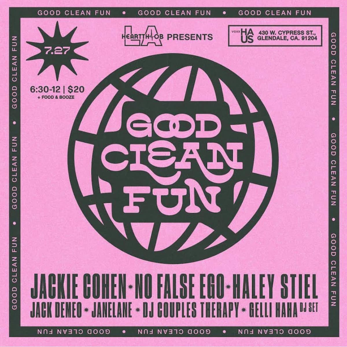 Jackie Cohen / No False Ego / Haley Stiel / Jack Demo / JaneLane / + DJs