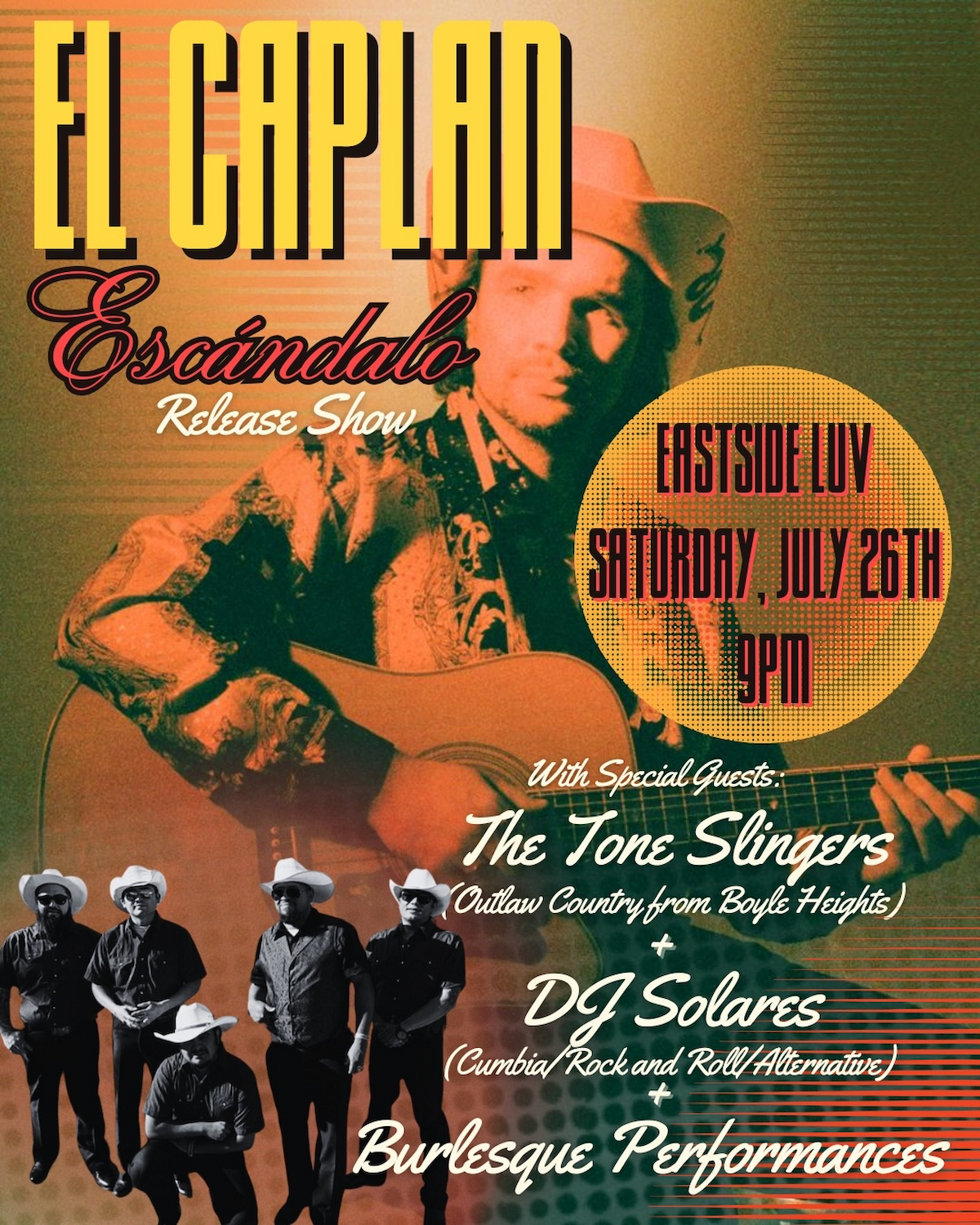 El Caplan / The Tone Slingers / DJ Solares + Burlesque