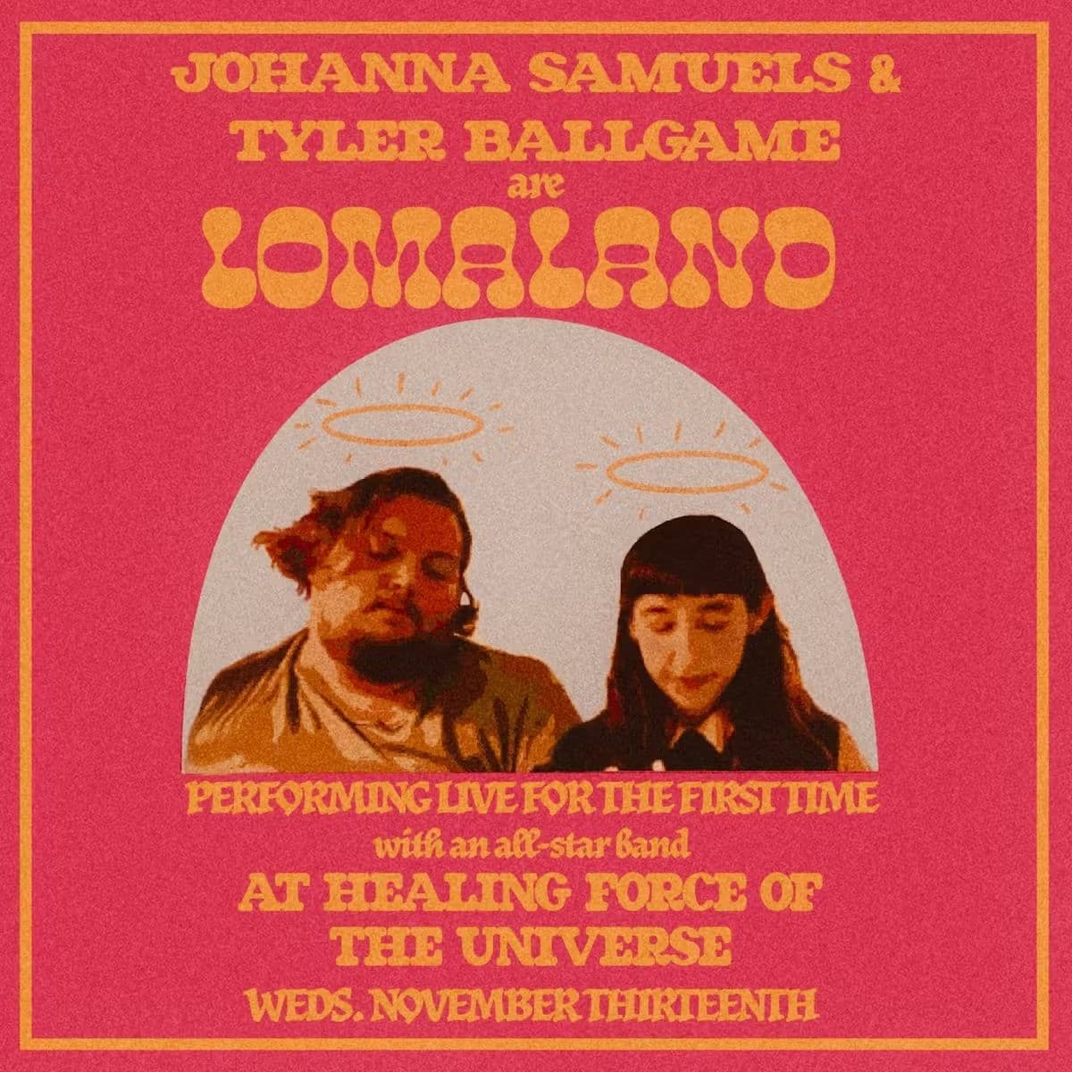 Lomaland is Johanna Samuels & Tyler Ballgame