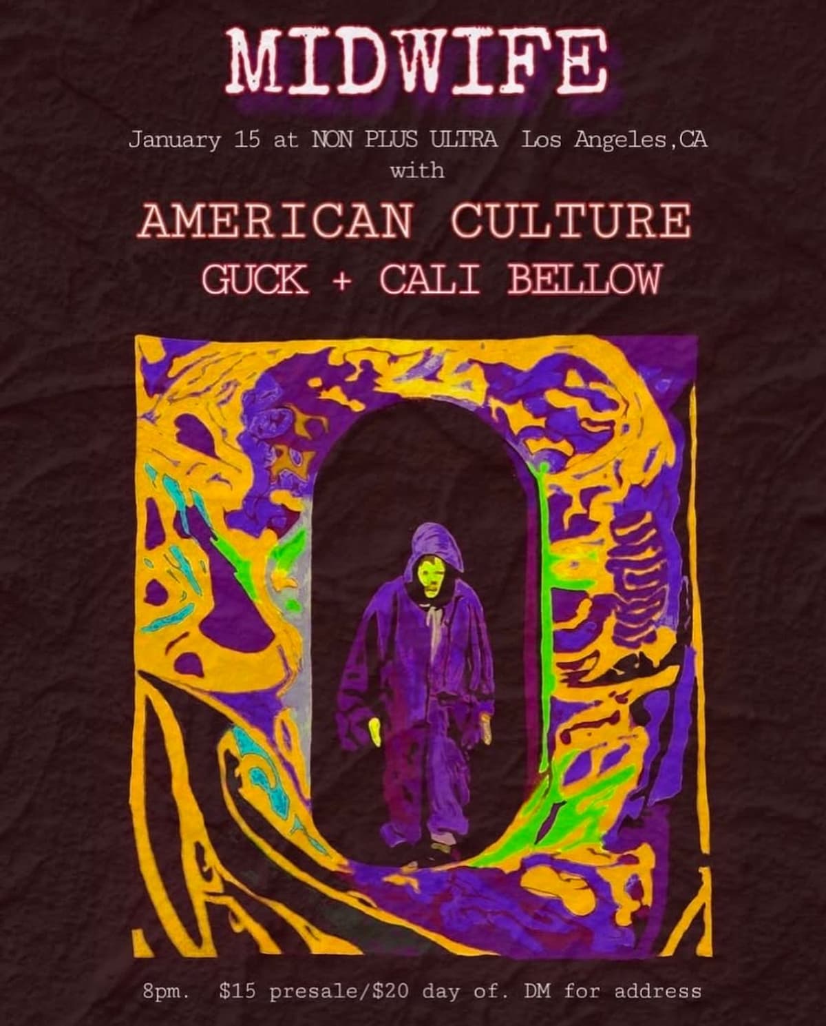 Midwife / American Culture / Guck / Cali Bellow