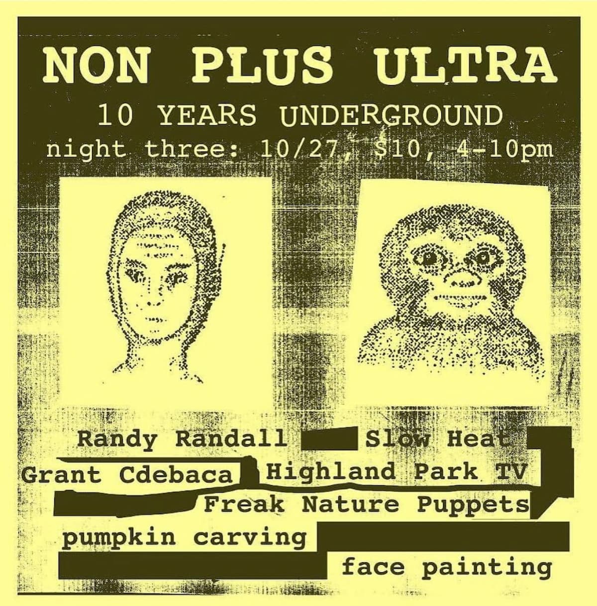 Non Plus Ultra 10 Year Anniversary Weekend (Night 3)