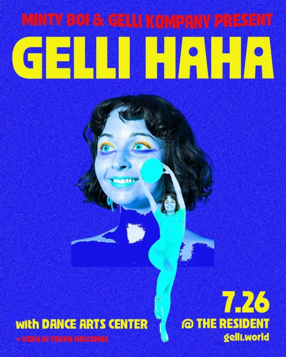 Gelli Haha with Dance Arts Center / DJ Travis Holcombe