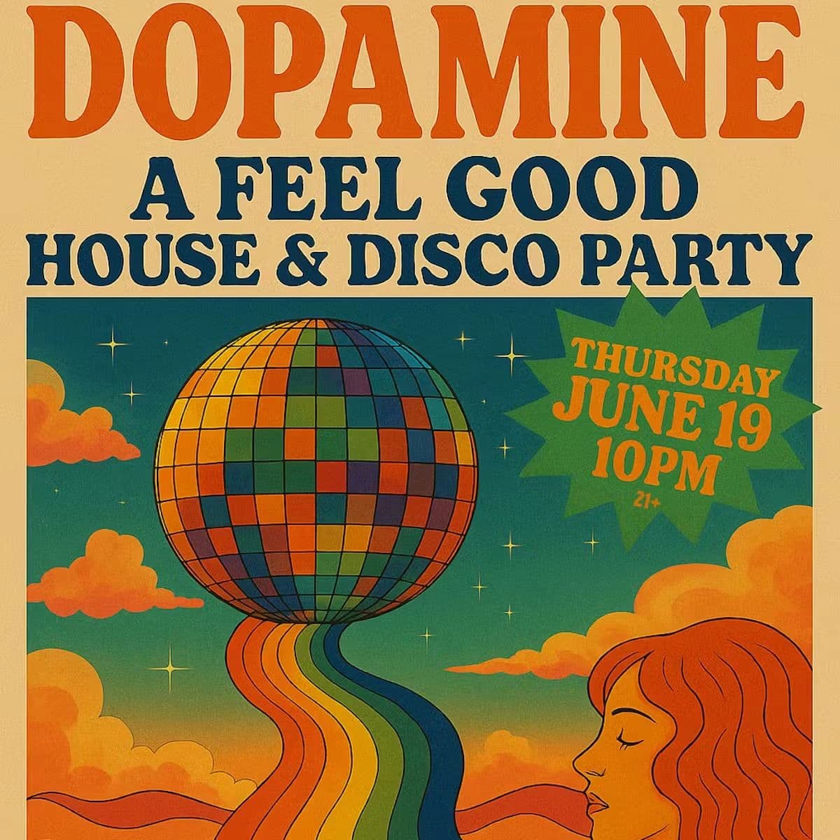 Dopamine - A Feel Good House & Disco Party