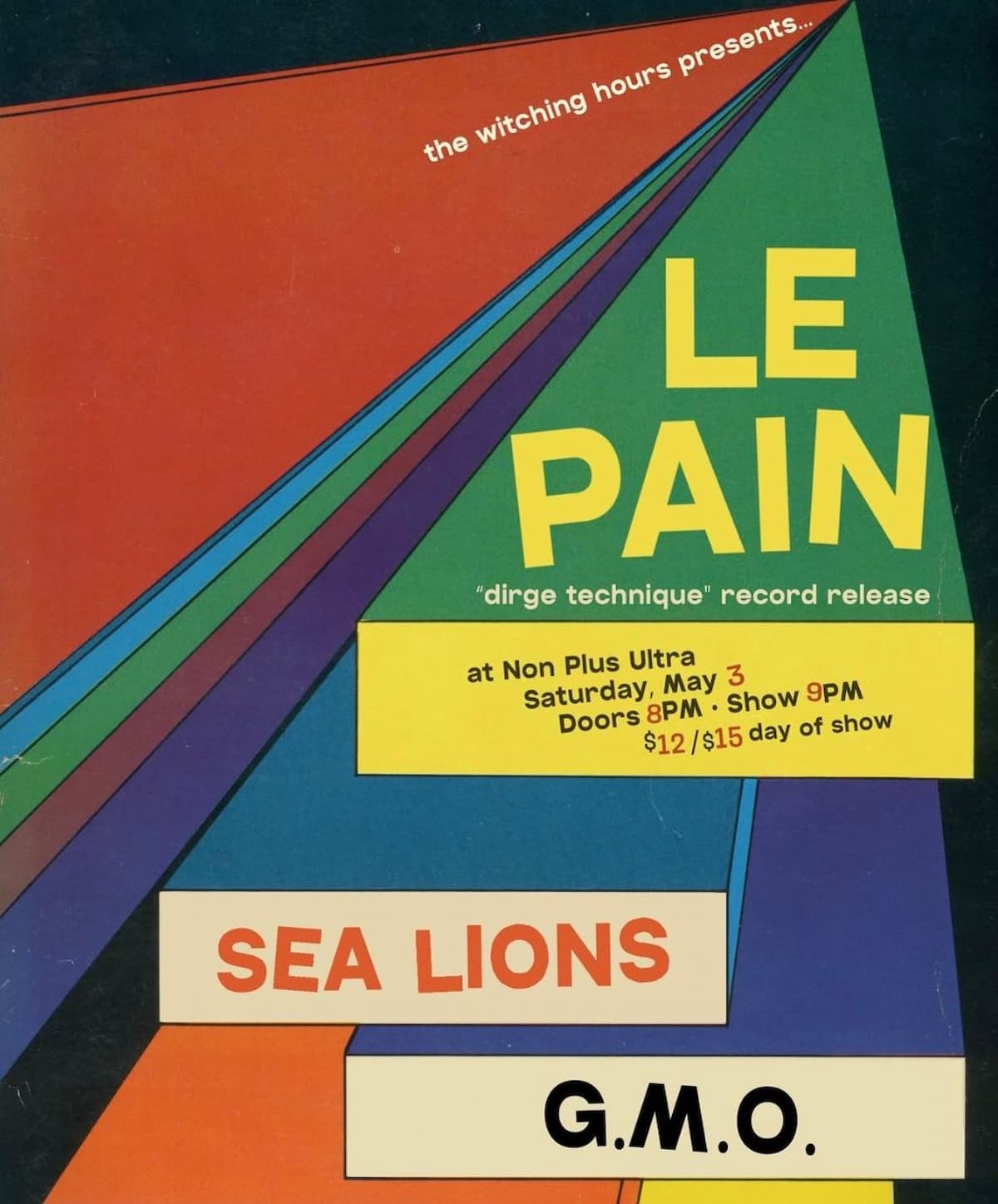 Le Pain / Sea Lions / G.M.O.