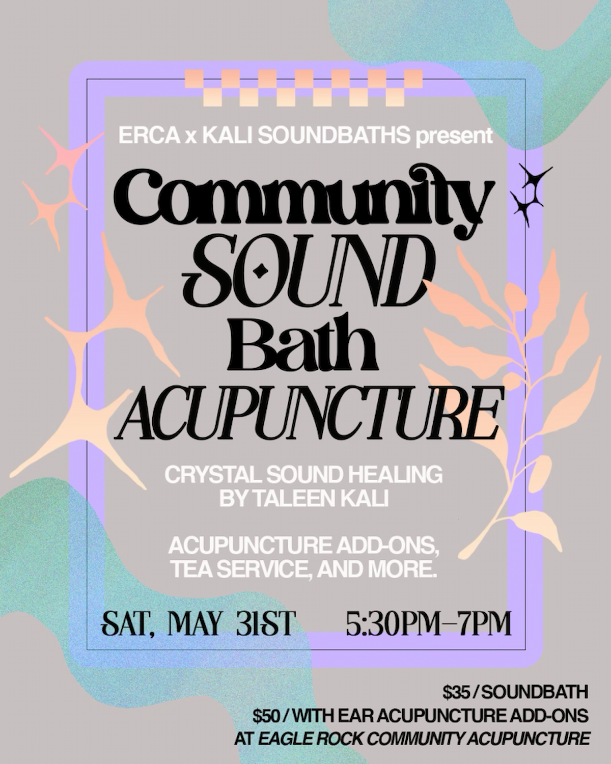 Community Sound Bath Acupuncture