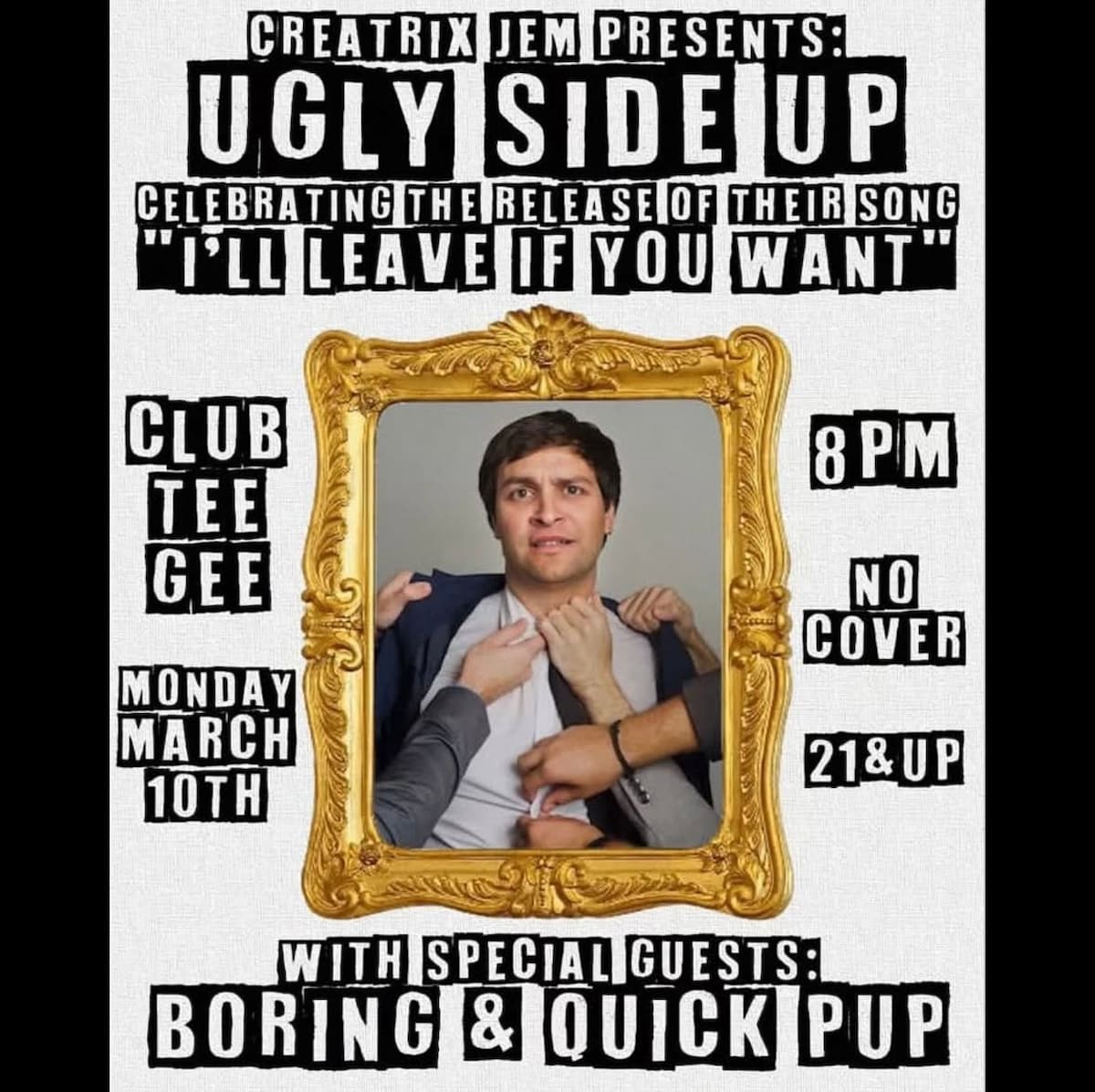 Ugly Side Up / Boring / Quick Pup