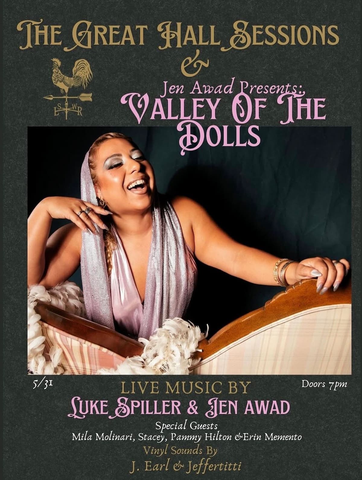 The Great Hall Sessions Presents - Valley of the Dolls