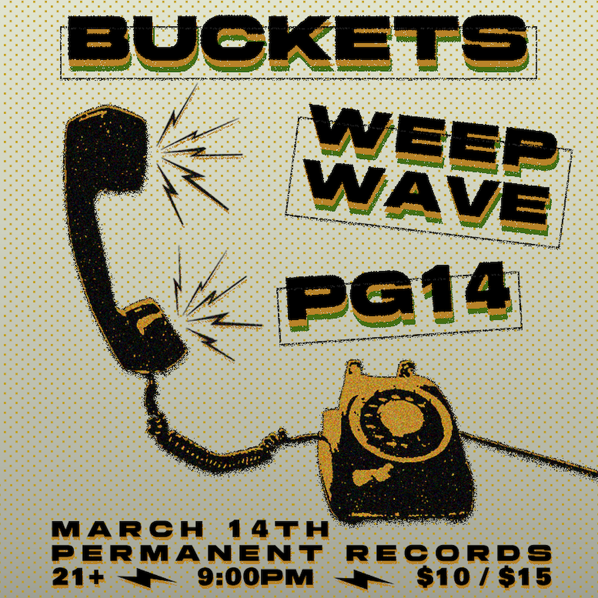 Buckets / Weep Wave / PG14