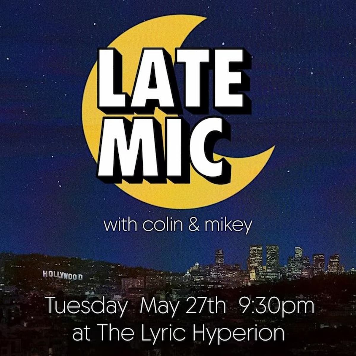 Late Mic with Colin & Mikey