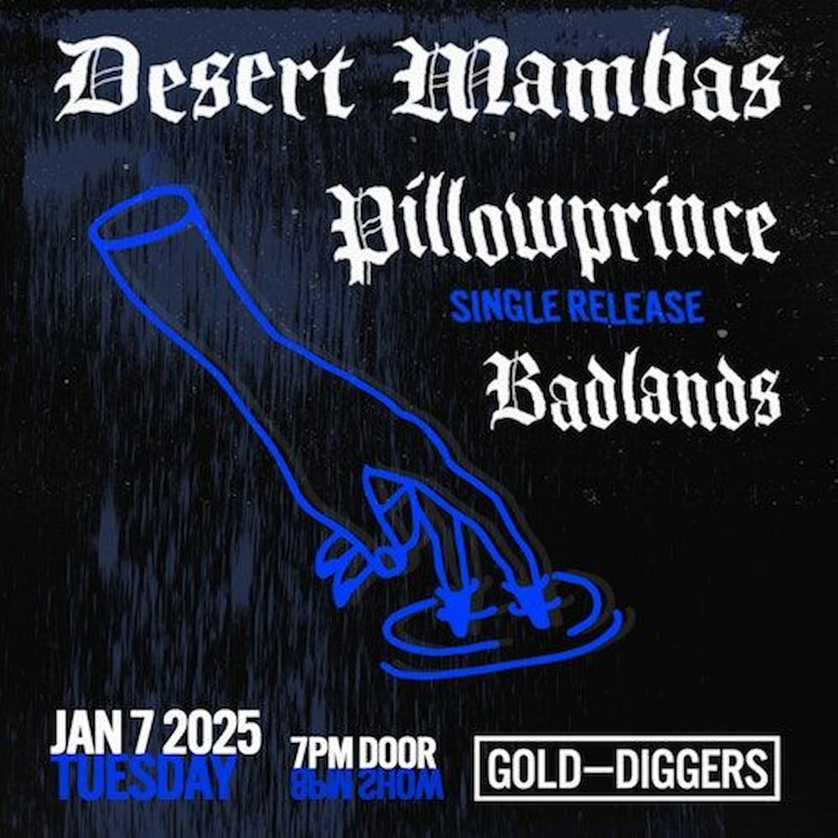 Pillowprince / Desert Mambas / Badlands